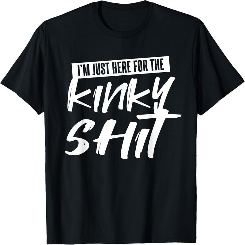 Funny Bedroom Sex Party Gift T-Shirt for Lascivious Shit