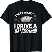 Funny police gift, suitable for police law enforcement men and women T-shirt