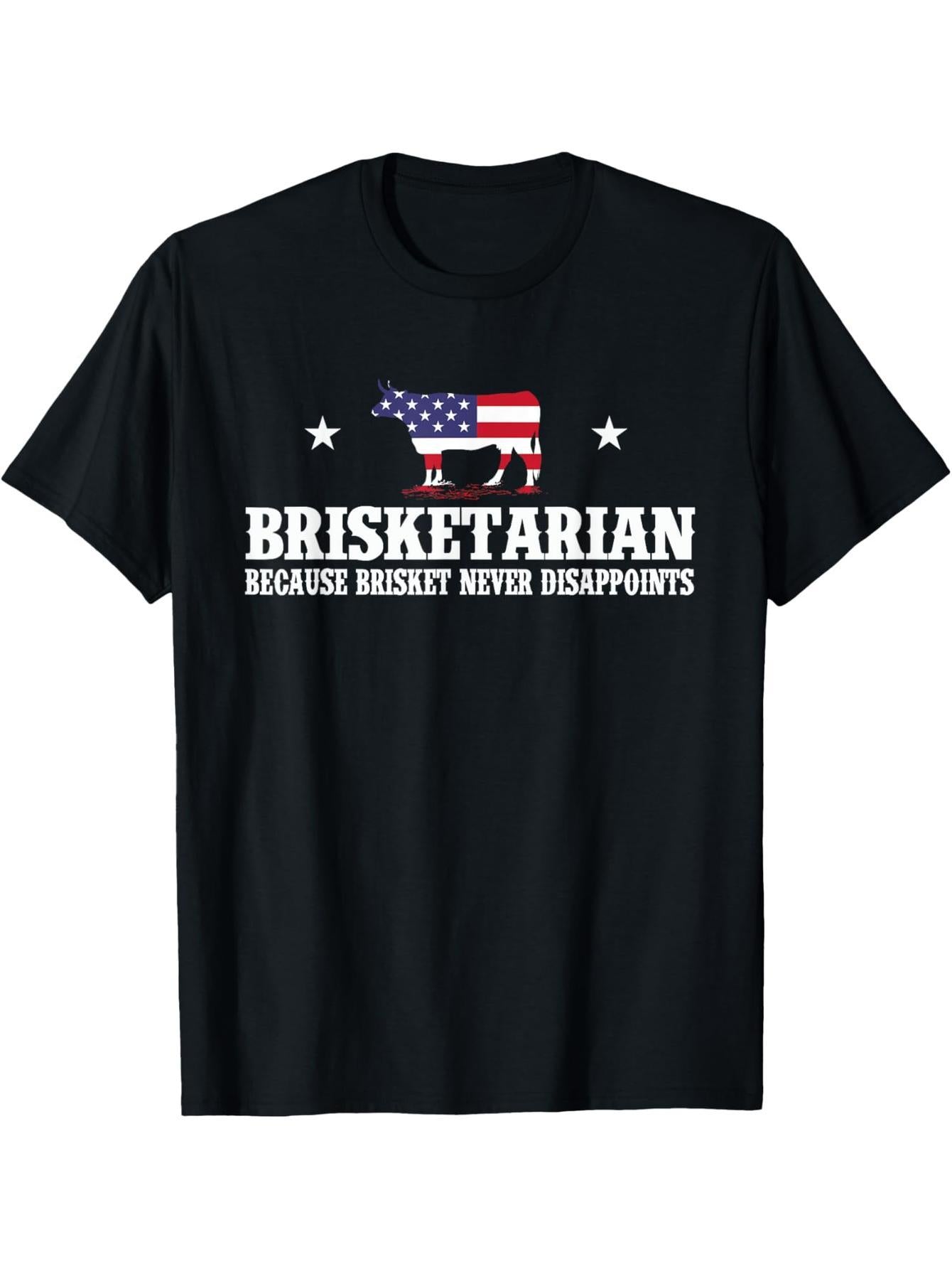 Brisketarian because brisket never disappoints - BBQ lovers t-shirt