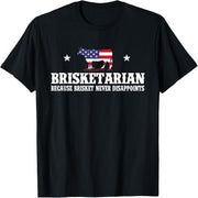 Brisketarian because brisket never disappoints - BBQ lovers t-shirt