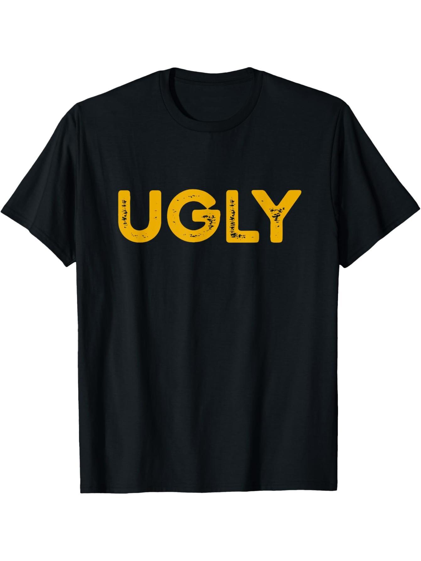 Ugly T-shirt