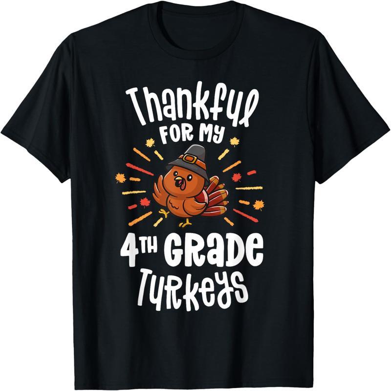 Thanksgiving T-Shirt for My Fourth Grade Turkey Teacher