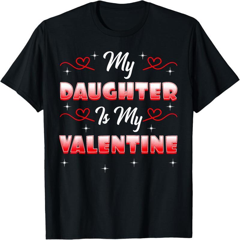 My daughter is my lover, mom and dad dating Valentine's Day t-shirt