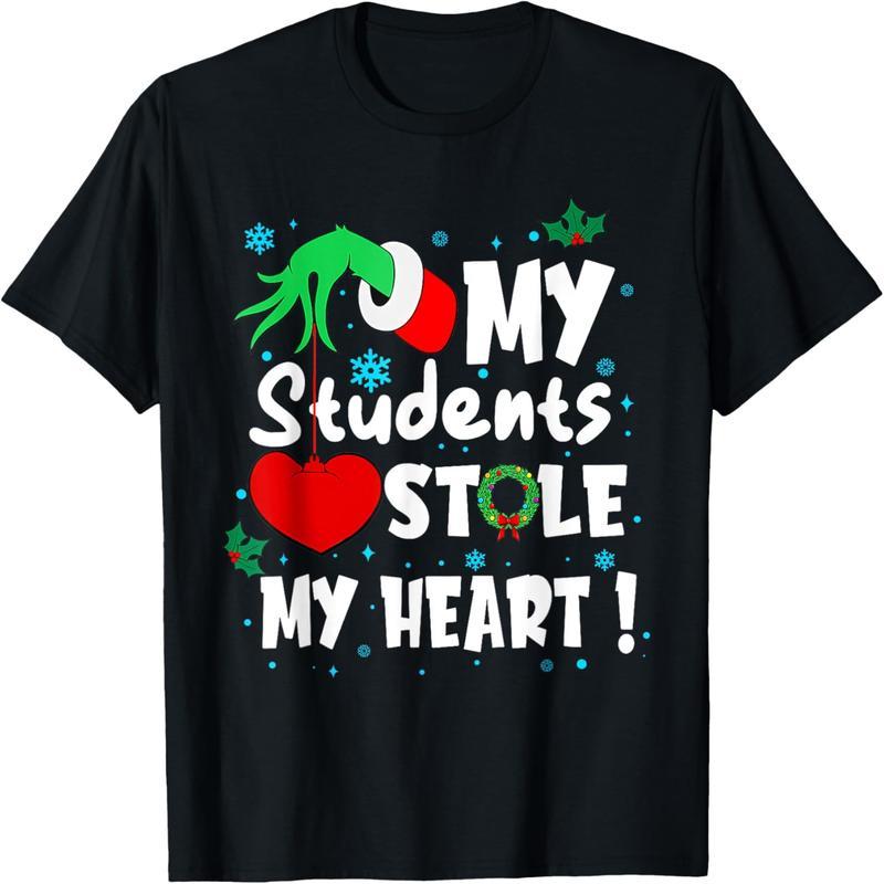 It's Christmas season funny my students stole my heart t-shirt