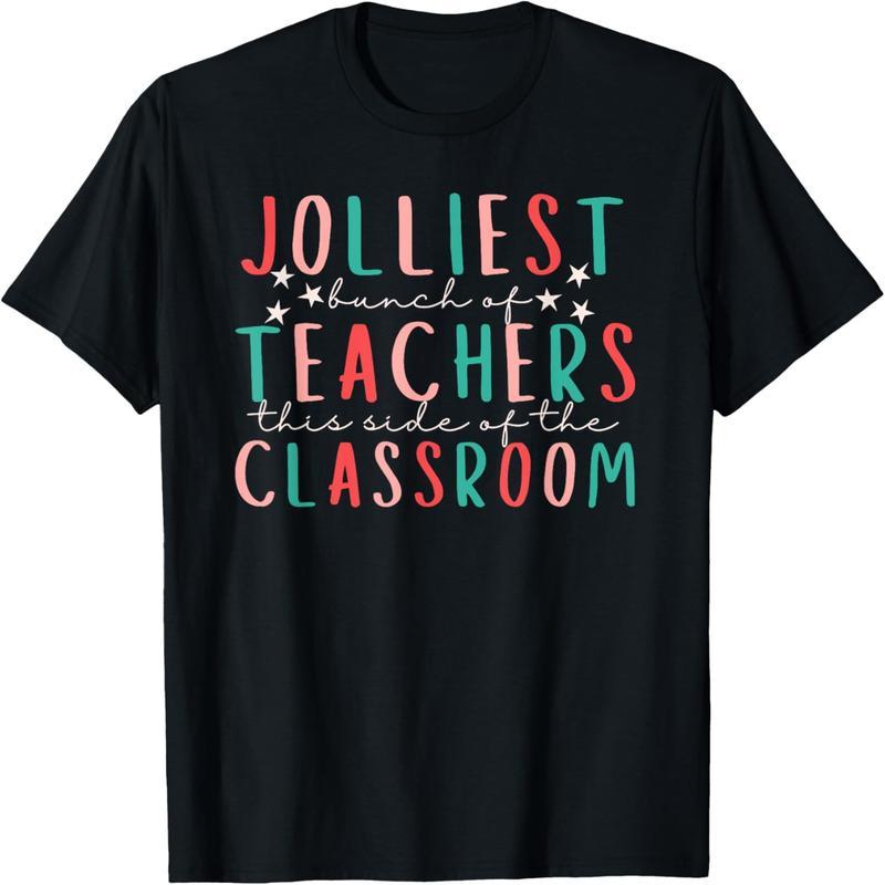 The Happiest Group of Teachers, Christmas Teacher Squad T-Shirts