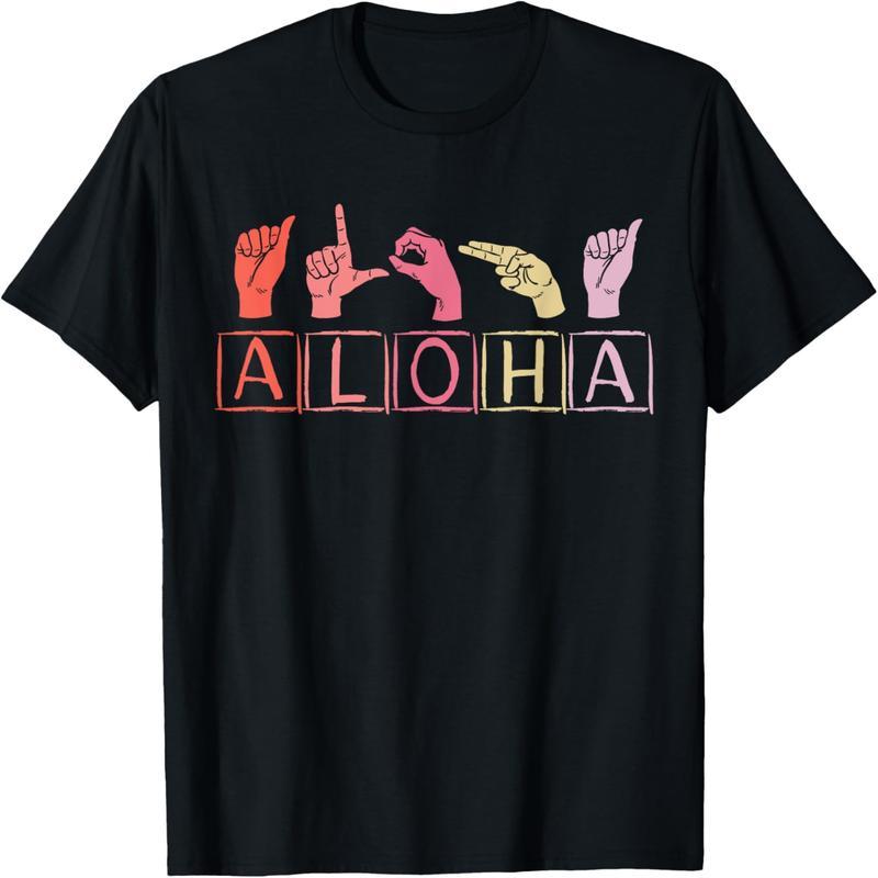 Aloha Gesture Language American ASL Teacher Hawaii T-Shirt