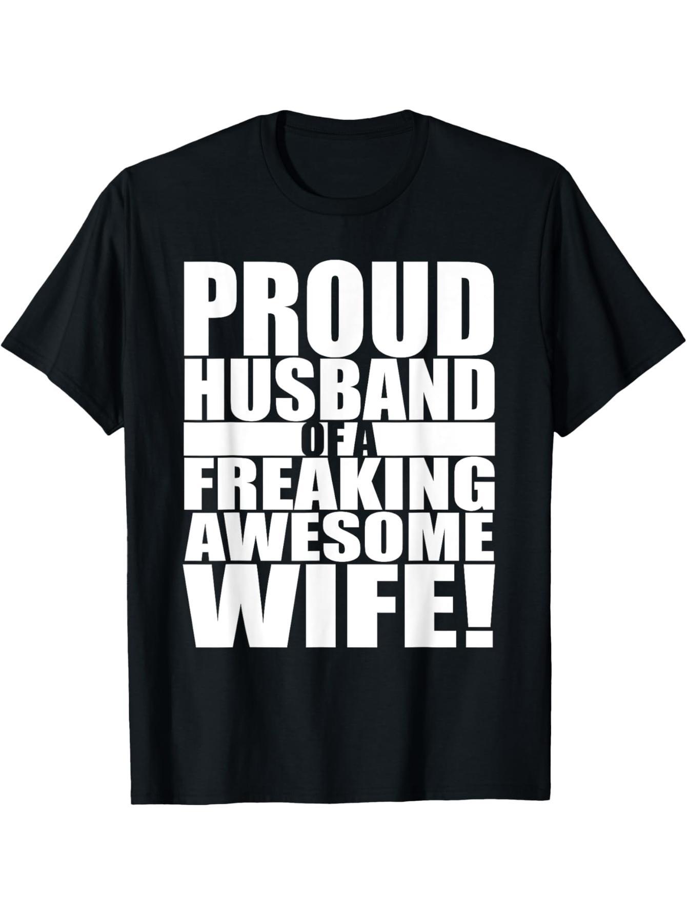 Proud Husband with an Amazing Wife Valentine's Day T-Shirt