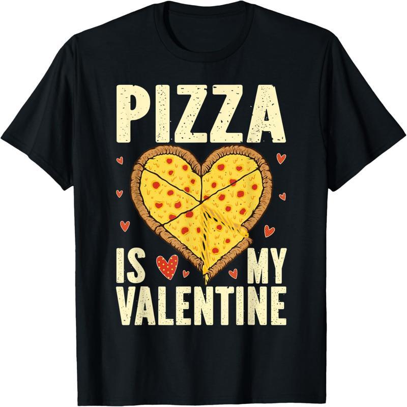 Pizza Is My Valentine Fun Valentine's Day Boys Boys, Girls Teen T-Shirts