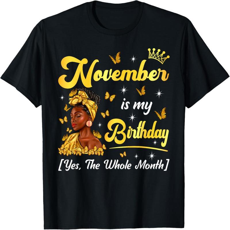 November is My Birthday Black African Woman Birthday Queen T-Shirt