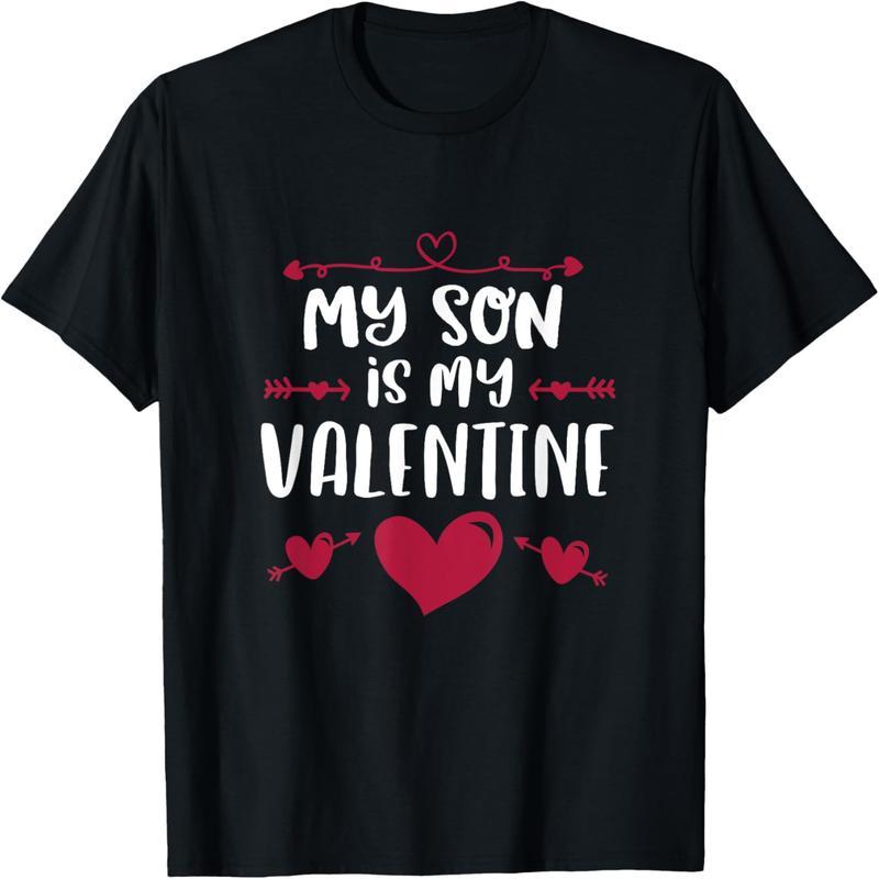 Cute My Son Is My Lover Shirt Mom Dad T-Shirt Valentine's Day T-Shirt