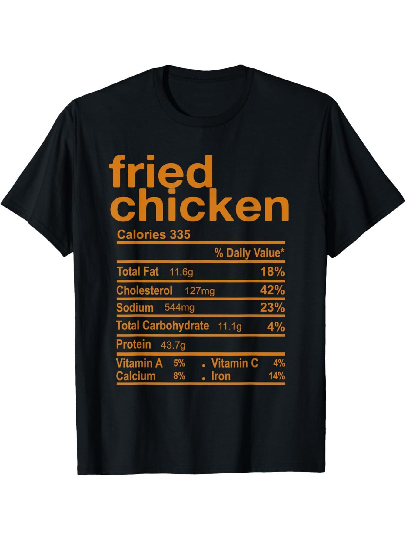 Fried Chicken Nutrition Facts Fun Thanksgiving Christmas T-Shirt