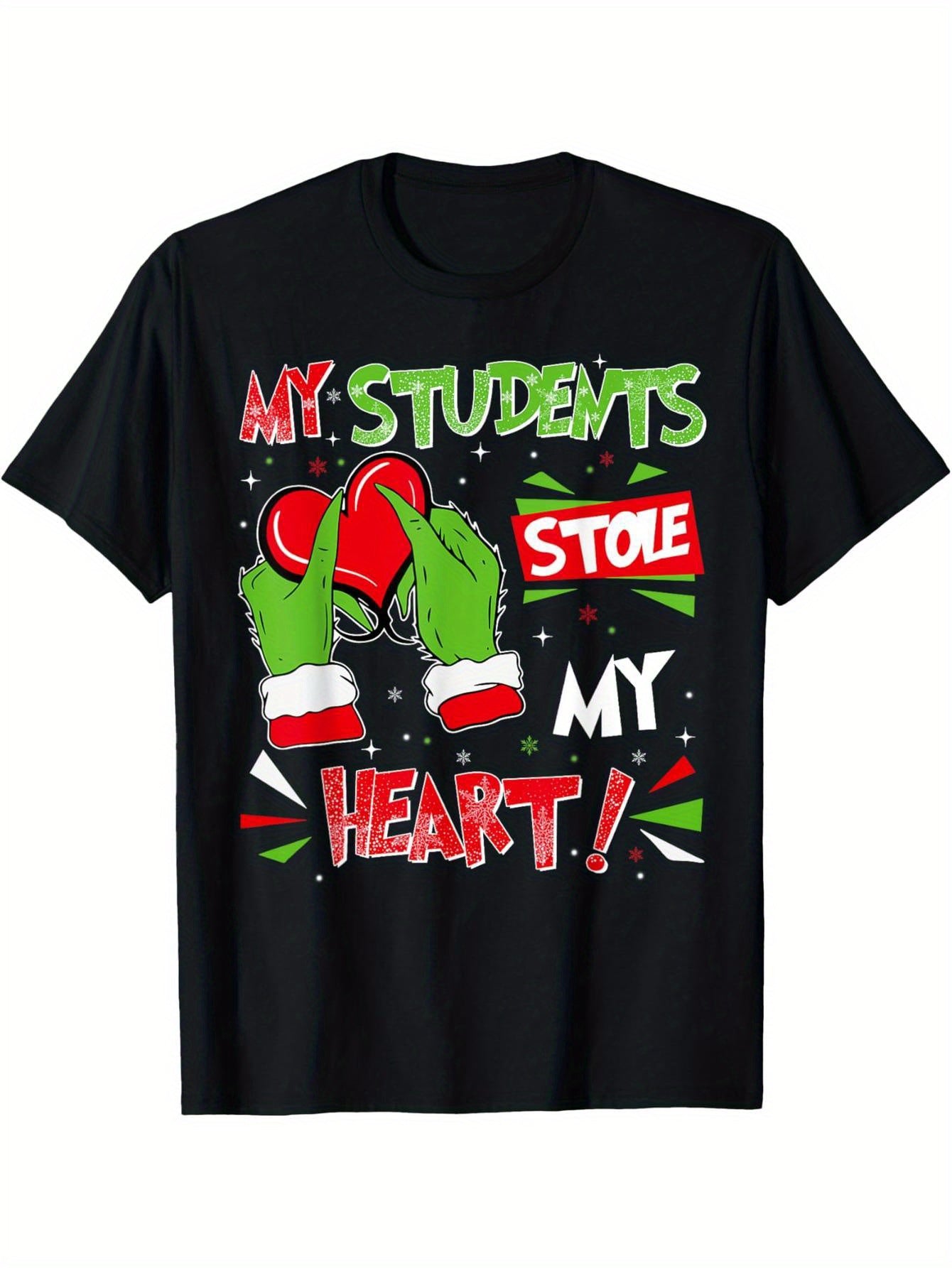My Students Stole My Heart Christmas Teacher Men's and Women's T-Shirts