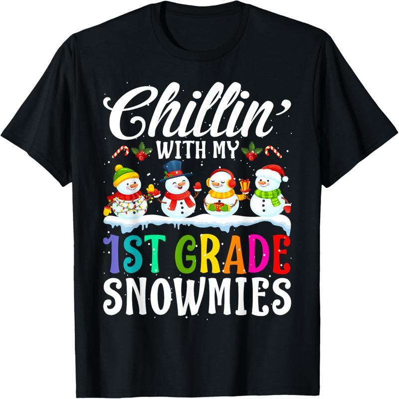 Relax with my first grade Snowmies teacher Christmas gift T-shirt