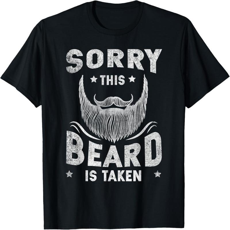 Sorry, the beard was taken. Funny Valentine's Day t-shirt.