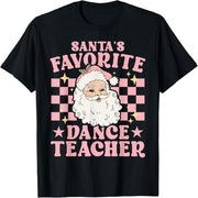 Vintage Pink Santa's Favorite Dance Teacher T-Shirt