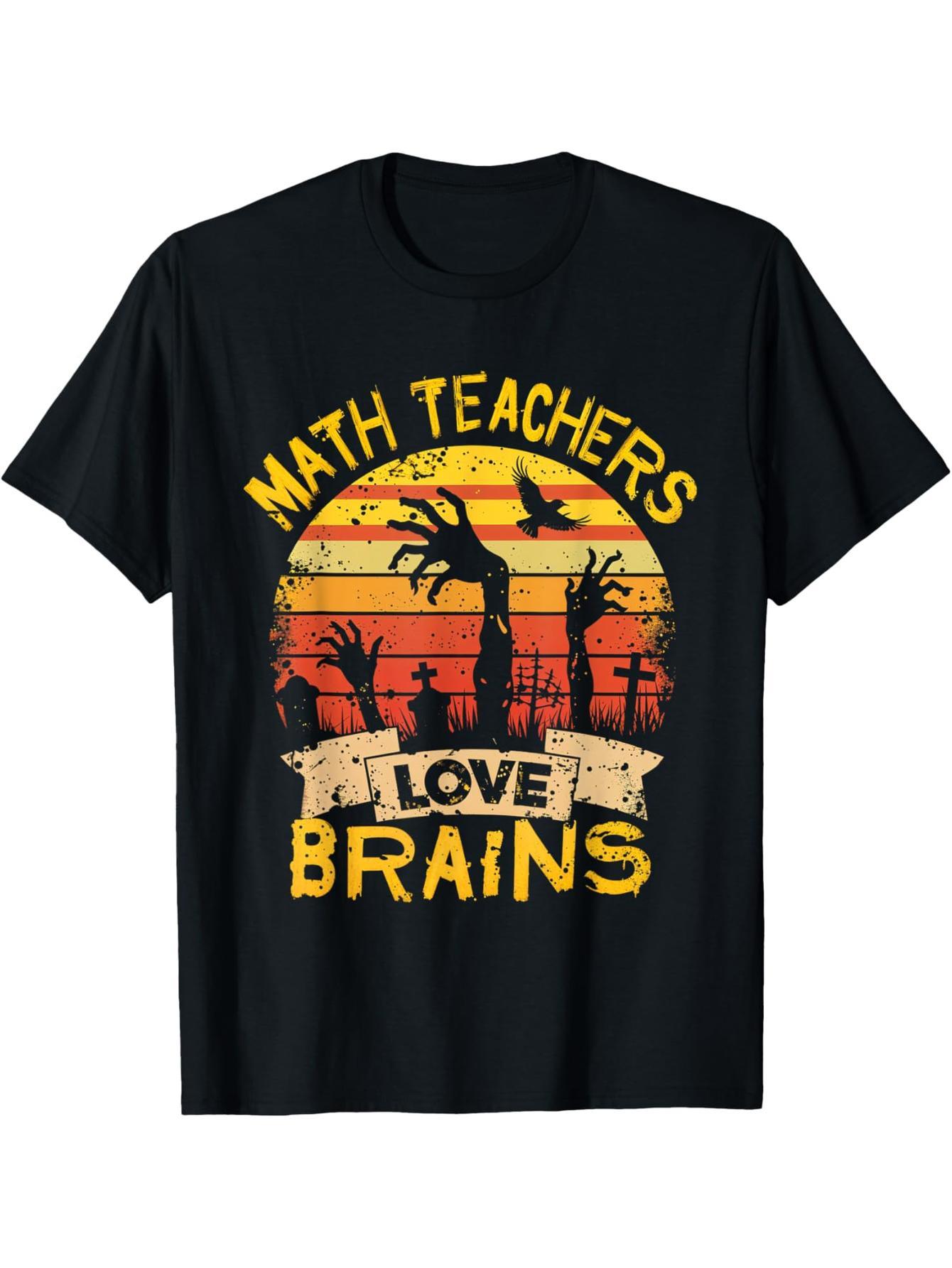 Math Teacher Loves Brains Halloween Teacher Education T-Shirt