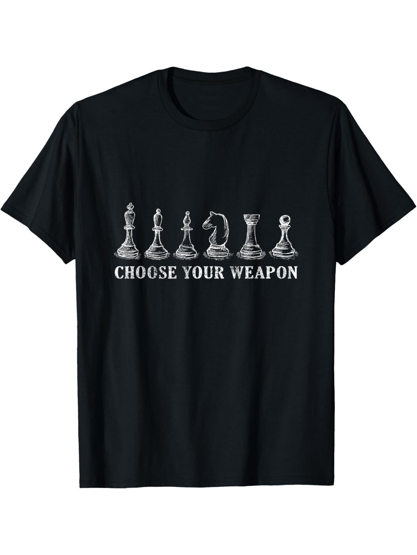 Choose Your Weapon Chess T-Shirt Vintage Gift T-Shirt