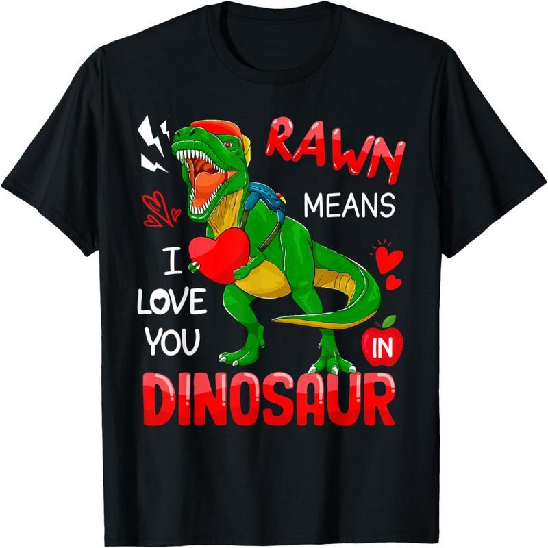 Rawr means "I love you" dinosaur shirt Valentine's day boy t-shirt