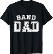 Band Dad High School Marching Band Cute Funny Father T-Shirt