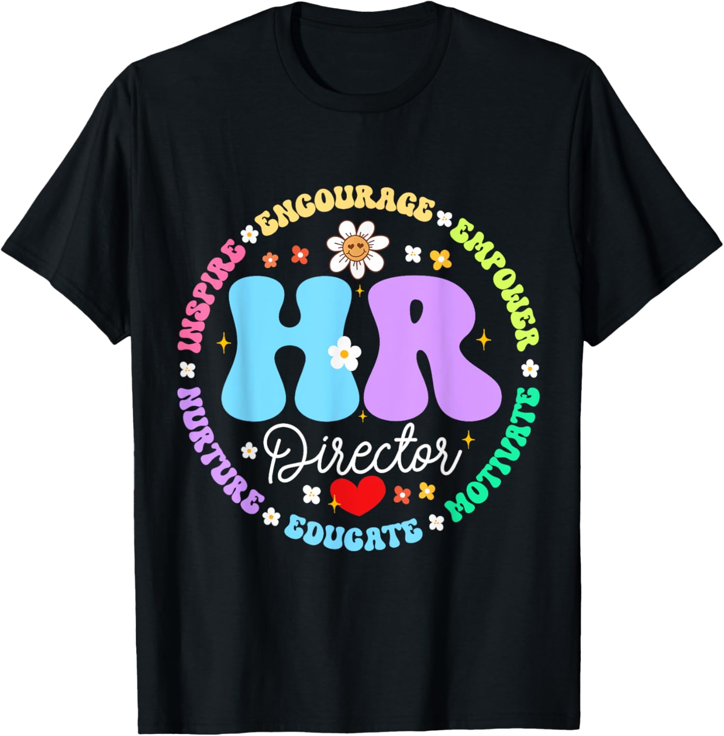 Human Resources HR Director Employee Appreciation T-Shirt