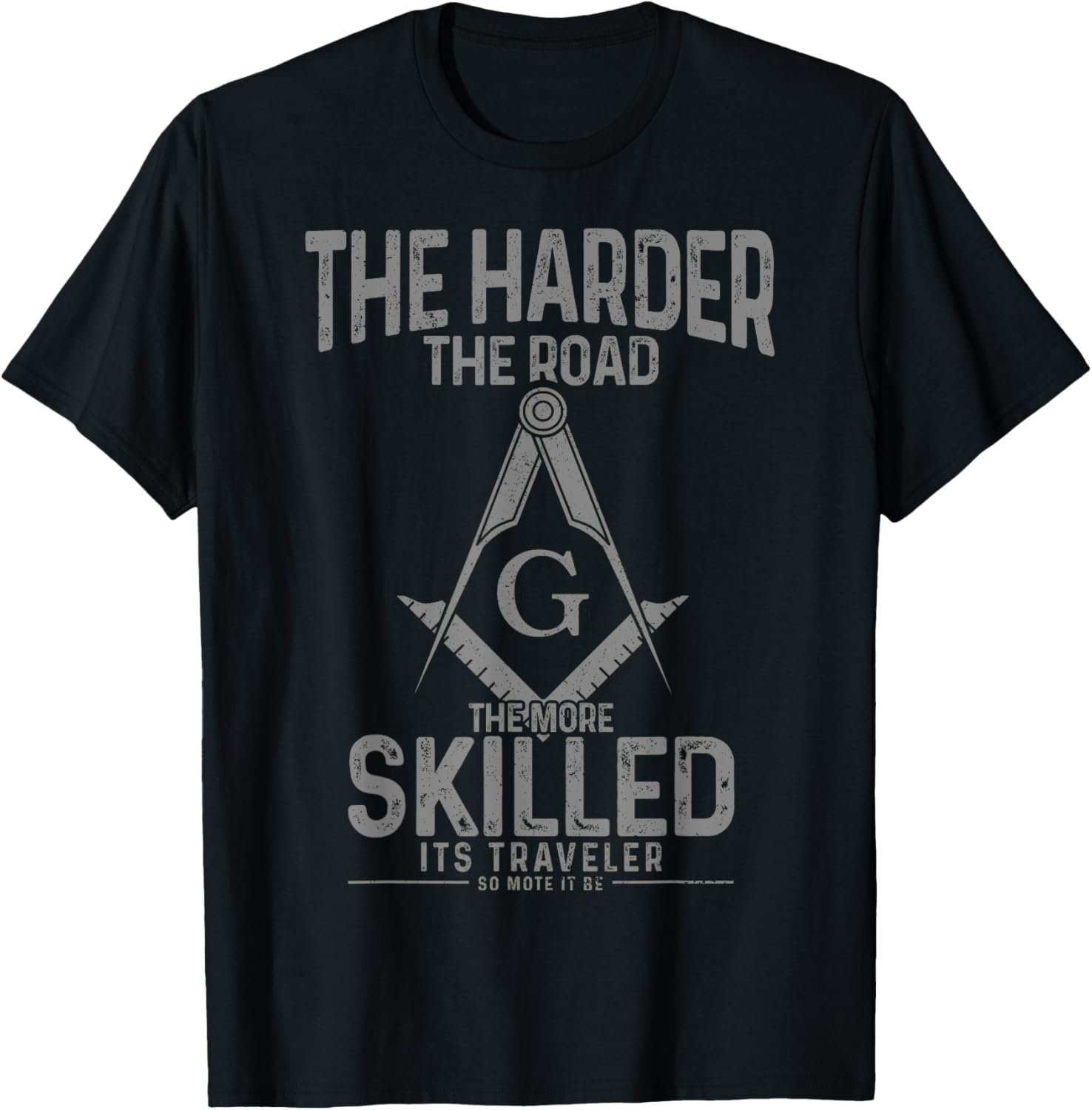 Mason Traveler Mason Square and Compass Mason T-Shirt