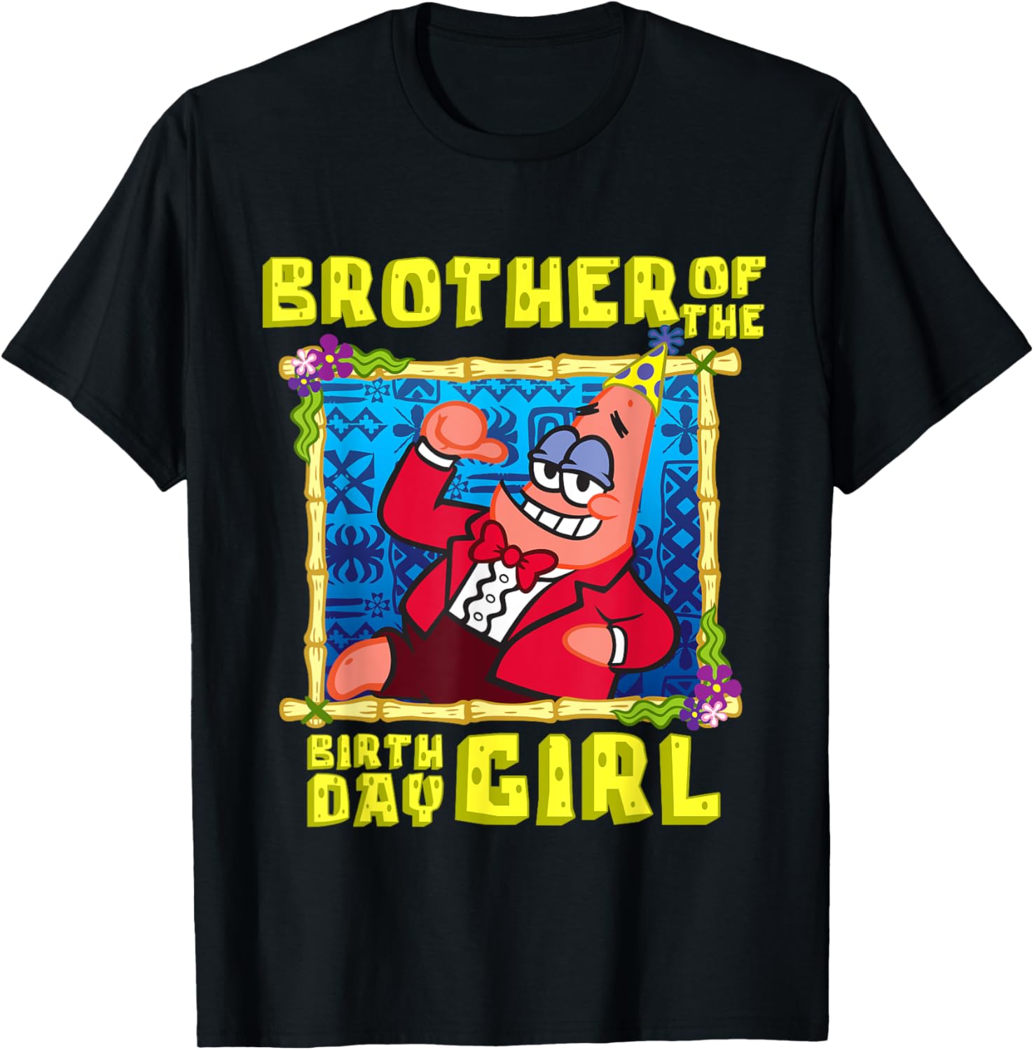 Mademark x SpongeBob SquarePants - SpongeBob Patrick Brother of the Birthday Girl Boys Gift T-Shirt