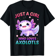 Axolotl Kawaii Just A Girl Who Loves Axolotls T-Shirt