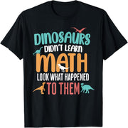 Halloween Dinosaur Didn't Learn Math Dinosaur Math Teacher T-Shirt