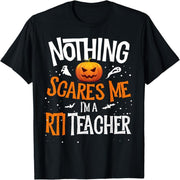 You don't scare me, I'm an RTI teacher Halloween Squad T-shirt