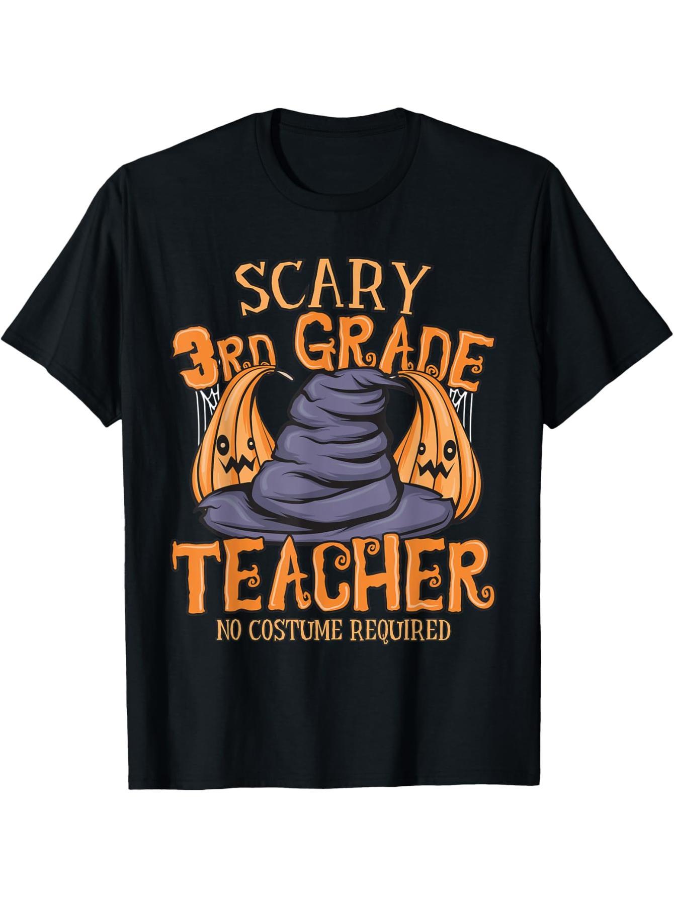 Halloween horror third grade teachers don't need to wear T-shirts