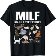 Mature man I love felines funny cat mom dad kitten owner men t-shirt
