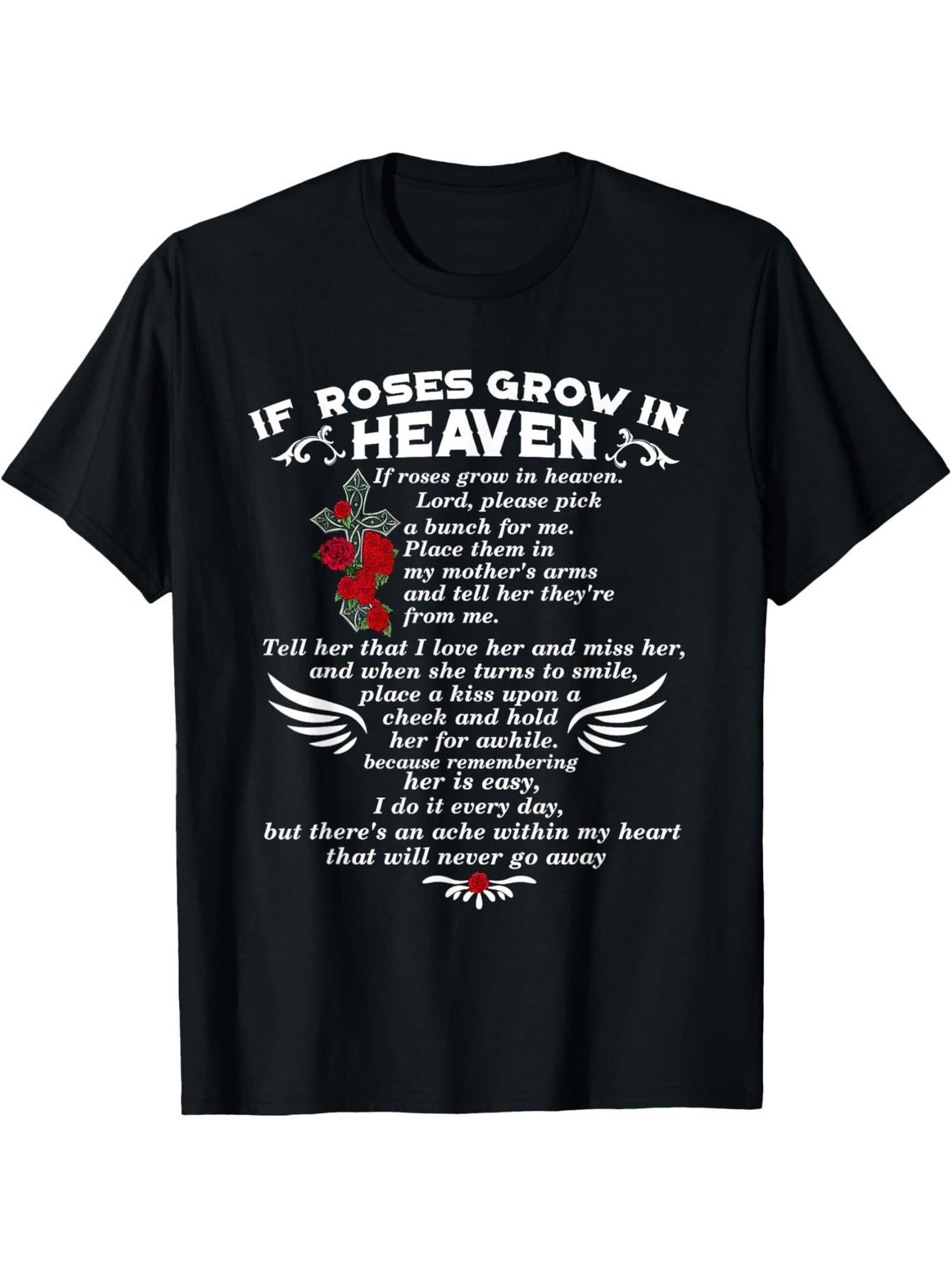 Mom is in heaven, remembering my mother T-shirt