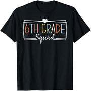 6th Grade Team Teacher Boys, Girls 6th Grade Back to School T-Shirt