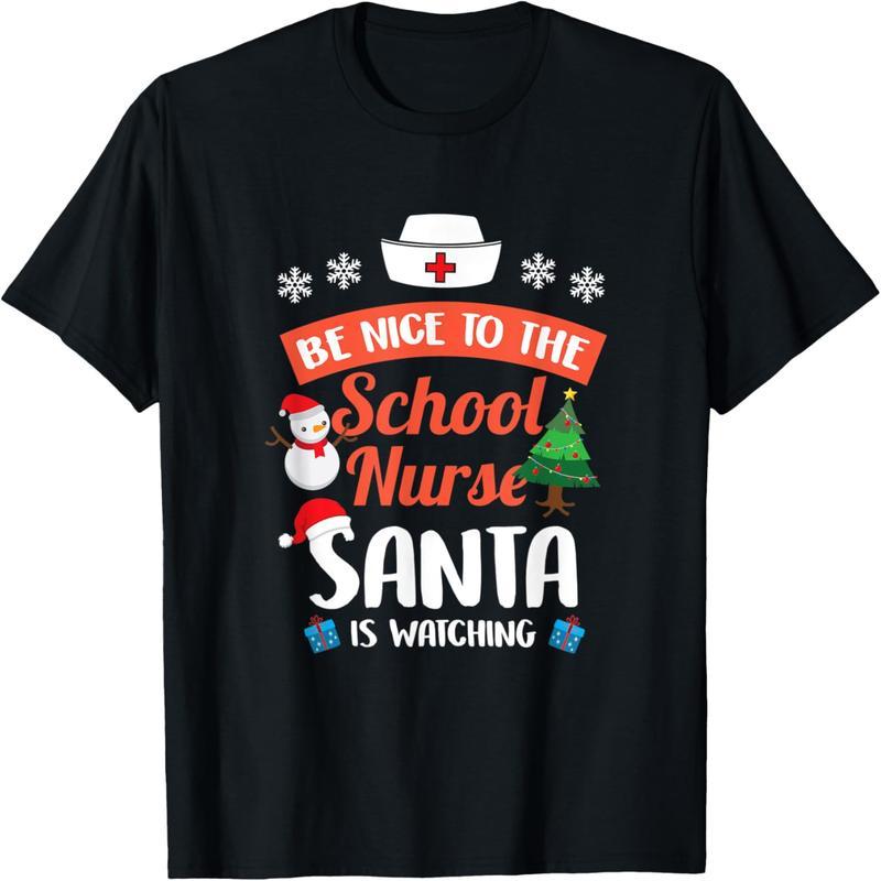 Be nice to the school nurse. Santa Claus is looking at a Christmas T-shirt
