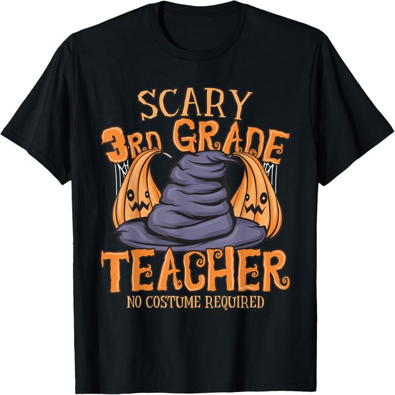 Halloween horror third grade teachers don't need to wear T-shirts