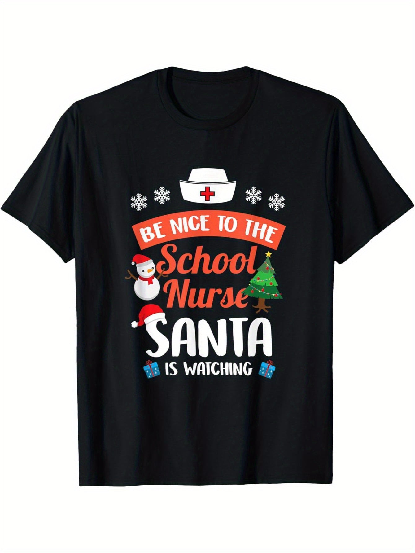 Be nice to the school nurse. Santa Claus is looking at a Christmas T-shirt