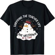 Crash again and again, live through the teacher's life Christmas T-shirt