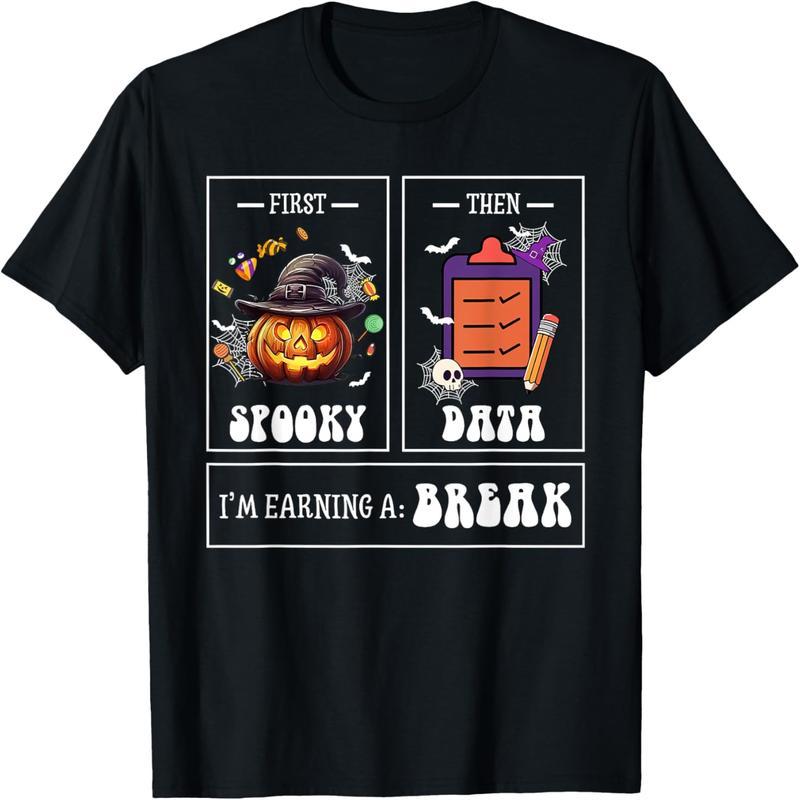 Special Education Teacher Halloween First Horror Then Data Special Education Team T-Shirt