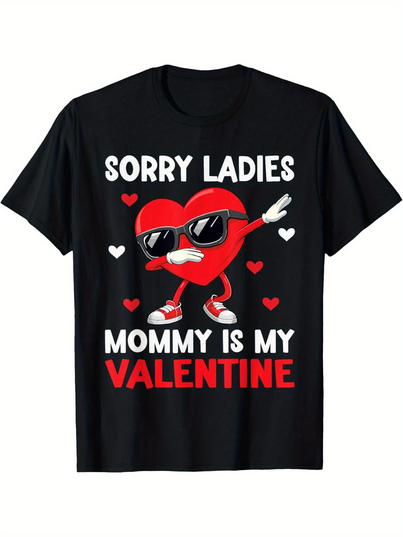 Sorry Girl Mom Is My Lover Boy Valentine's Day Heart T-Shirt