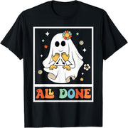 All Done Sign Language Speech Pathology Special Education Teacher Ghost T-Shirt