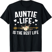Aunt's Life is the Best Life Shirt Mother's Day T-Shirt