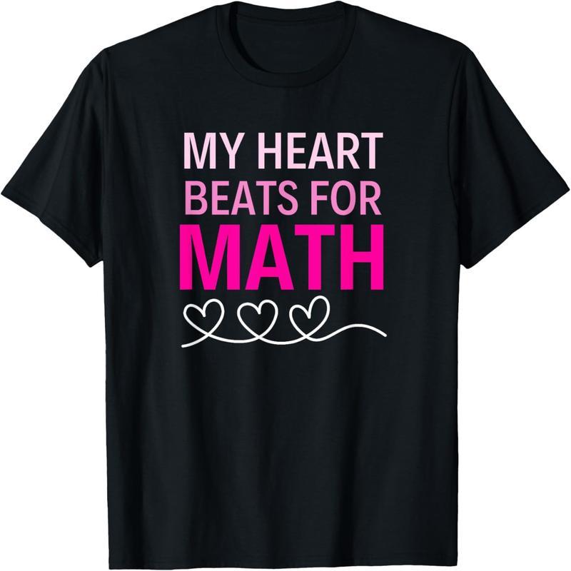 My Heart Beats for Math - Math Teacher Valentine's Day T-Shirt