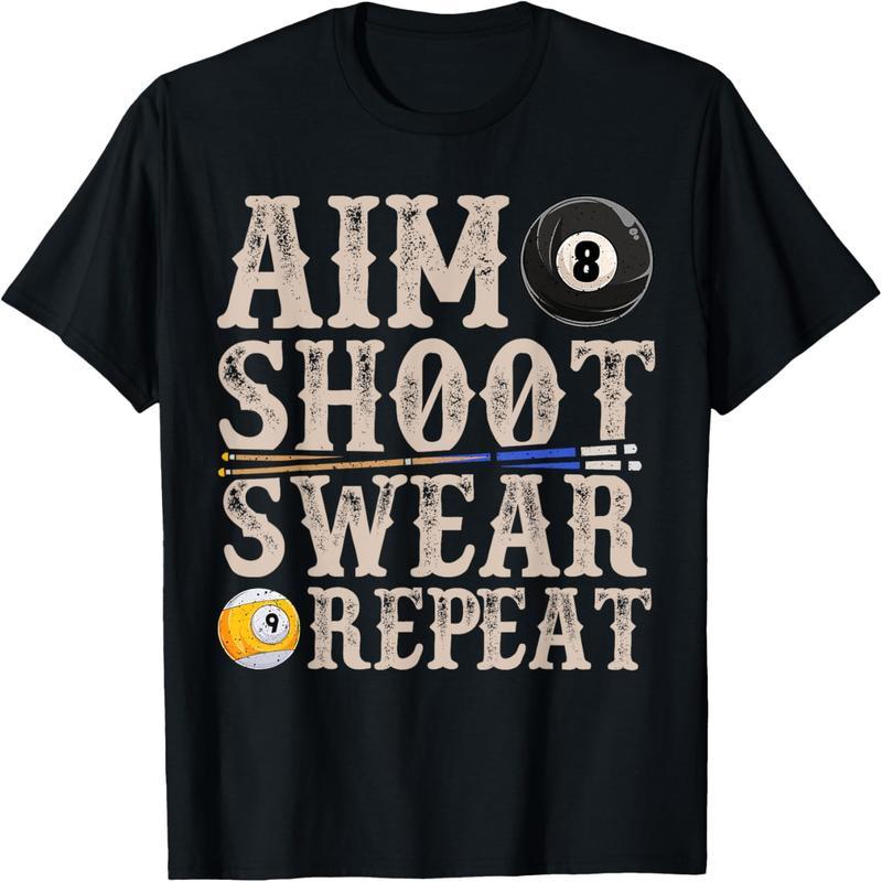 Aim Shot Swear Repeat Funny Billiards Gift T-Shirt