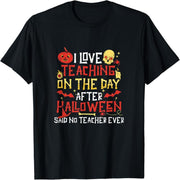 Halloween Day After School Costumes School Teacher T-Shirt